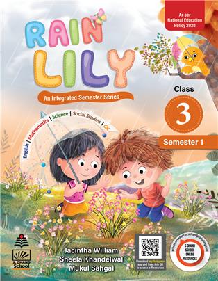 Rain Lily Class 3 Semester 1 : An Integrated Semester Series