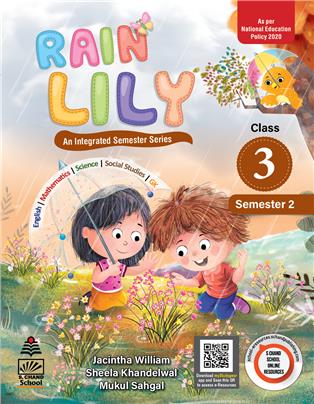 Rain Lily Class 3 Semester 2 : An Integrated Semester Series