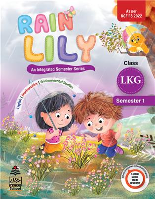 Rain Lily LKG Semester 1 : An Integrated Semester Series