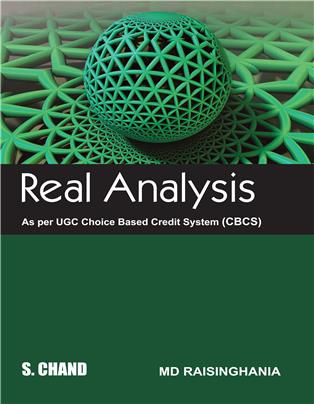 Real Analysis: (As per UGC & CBCS) – Eastern India Universities