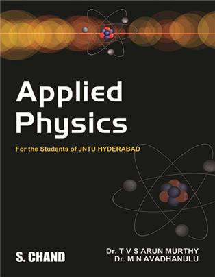 Applied Physics : For the Students of JNTU Hyderabad
