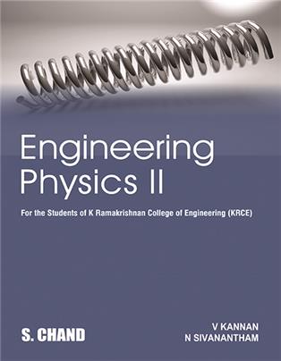 Engineering Physics II : For the Students of K Ramakrishnan College of Engineering (KRCE)