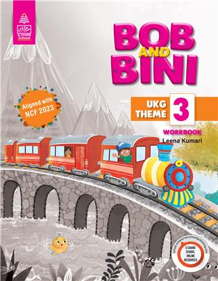 Bob and Bini UKG Theme 3 Workbook