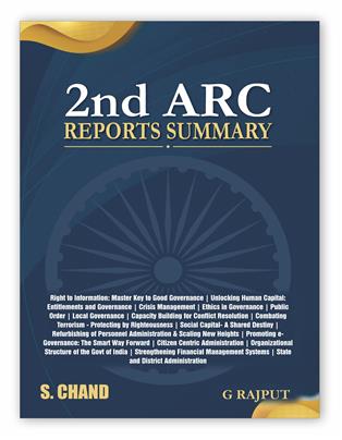 2nd ARC Reports Summary (Reports Number 1 to 15) for UPSC Civil Service IAS Mains Exam
