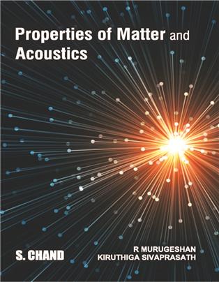 Properties of Matter and Acoustics