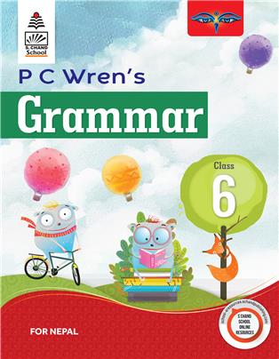 P C Wren’s Grammar for Class 6 for Nepal