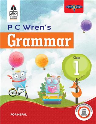 P C Wren’s Grammar for Class 1 for Nepal