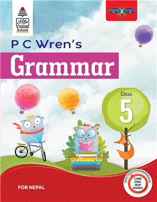 P C Wren’s Grammar for Class 5 for Nepal