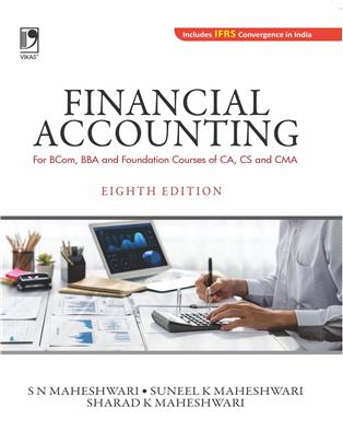 Financial Accounting For B.Com, BBA and Foundation Courses of CA, CS and CMA (8/e)