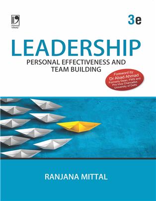 Leadership (3e): Personal Effectiveness and Team Building
