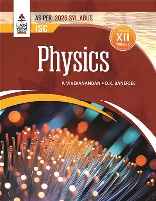 ISC Physics Class XII Volume 2
