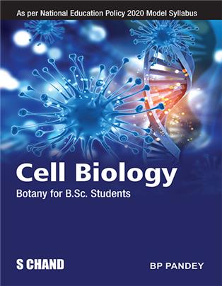 Cell Biology: Botany for B.Sc. Students | As per NEP 2020 Model Syllabus