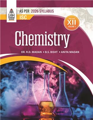 ISC Chemistry Class XII Volume 1