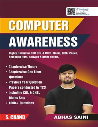 Computer Awareness Highly Useful for SSC CGL & CHSL Mains, Delhi Police, Selection Post, Railway & Other Exams