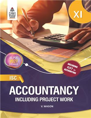 ISC Accountancy Class XI Including Project Work