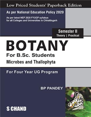 Botany For B.Sc. Students Semester II | Microbes and Thallophyta | For Four Year UG Program - NEP 2020 Chattishgarh