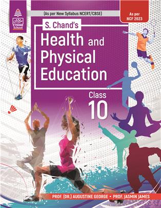 S Chand's Health and Physical Education, Class 10