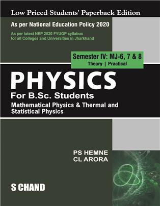 Physics for B.Sc. Students Semester IV: MJ-6, 7 & 8 | Mathematical Physics & Thermal and Statistical Physics - NEP 2020 Jharkhand