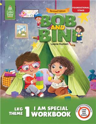 Bob and Bini LKG Theme Book 1 -I Am Special Workbook