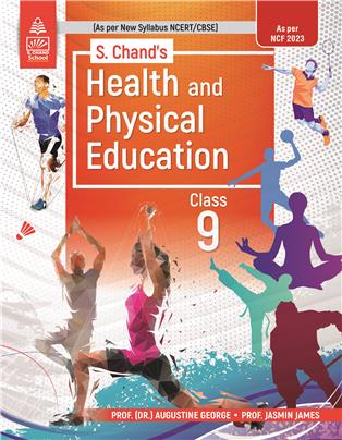 S Chand's Health and Physical Education, Class 9
