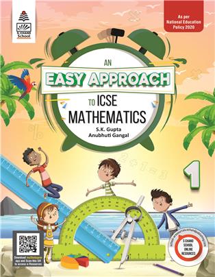 An Easy Approach to ICSE Mathematics 1
