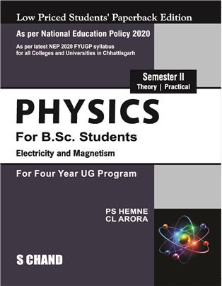 Physics for B.Sc. Students Semester II | Electricity and Magnetism | For Four Year UG Program - NEP 2020 Chattisgarh