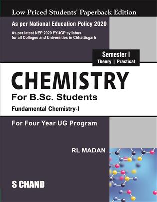 Chemistry For B.Sc. Students Semester I | Fundamental Chemistry I: For Four Year UG Program - NEP 2020 Chattisgarh