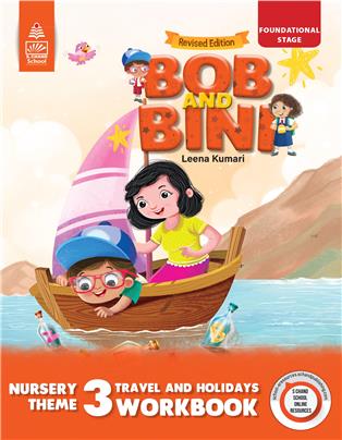 Bob and BiniNursery Theme Book 3-Travel and Holidays Workbook