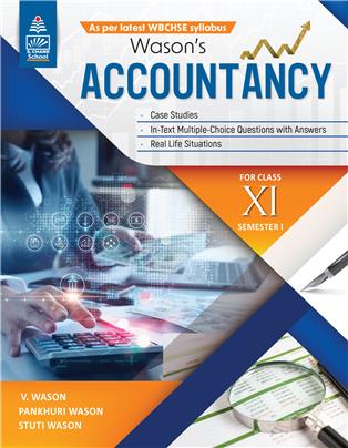 Wason's Accountancy Class 11 (WB HSE) Semester 1