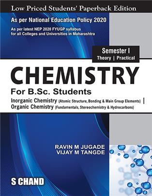 Chemistry For B.Sc. Students Semester I | Inorganic Chemistry | Organic Chemistry - NEP 2020 Maharashtra
