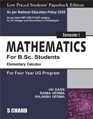 Mathematics For B.Sc. Students Semester I | Elementary Calculus | Four Year UG Program - NEP 2020 Chhattisgarh