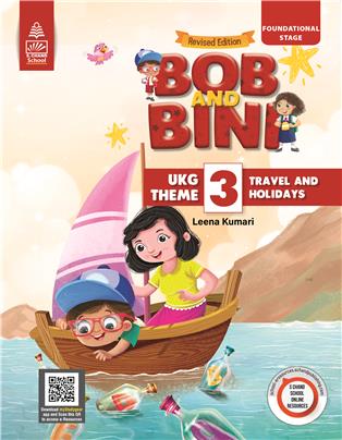 Bob and Bini UKG Theme Book 3 -Travel and Holidays (Revised Edition)