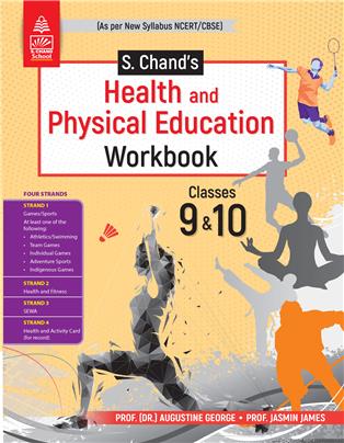 S Chand's Health and Physical Education Classes 9 & 10