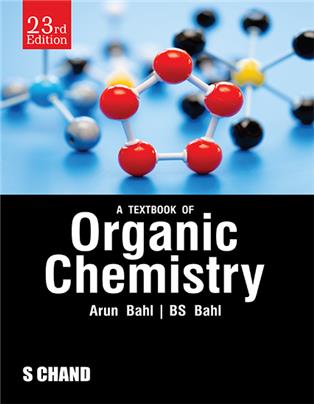 A Textbook of Organic Chemistry, 23rd Edition