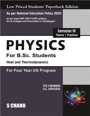 Physics for B.Sc. Students: Heat and Thermodynamics, Semester III (NEP Chhattisgarh)