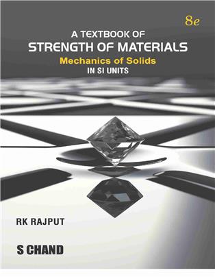 A Textbook of Strength of Materials: Mechanics of Solids, 8/e