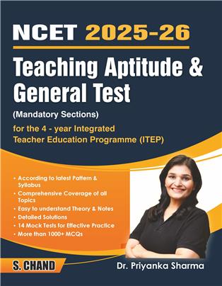 NCET 2025-26 Teaching Aptitude & General Test (Mandatory Sections) for the 4 Year ITEP Integrated Teacher Education Programme | 1000+ MCQs | 14 Mock Test