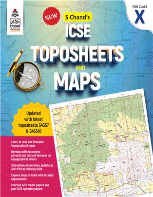 New S Chand ICSE Toposheets and Maps for class X