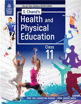 S. Chand's Health and Physical Education, Class 11