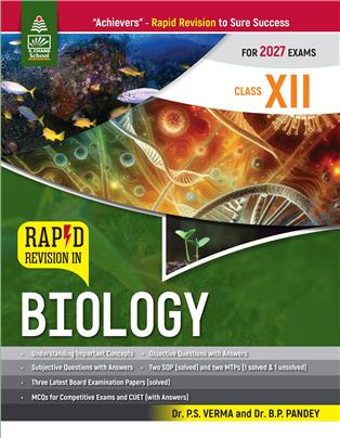 Rapid Revision in Biology Class XII (for 2027 Exams)