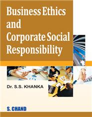 Business Ethics and Corporate Social Responsibility, 1/e 