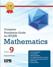 Complete Foundation Guide for IIT-JEE (for 9 & 10)