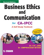 Business Ethics and Communication for CA-IPCC, 2/e 