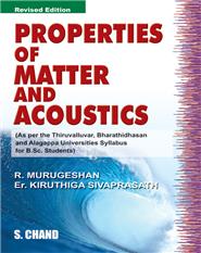Properties of Matter and Acoustics for B.Sc, 3/e 
