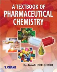 A Textbook of Pharmaceutical Chemistry, 3/e 