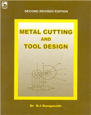 Metal Cutting and Tool Design, 2/e 
