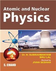 Atomic and Nuclear Physics, 2/e 