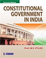 Constitutional Government in india, 1/e 