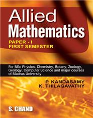 Allied Mathematics PAPER-I 1st Semester, 1/e 