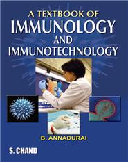 A Textbook of Immunology and Immunotechnology, 1/e 